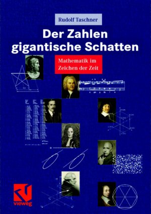 ISBN 9783528032111: Der Zahlen gigantische Schatten: Mathematik im Zeichen der Zeit