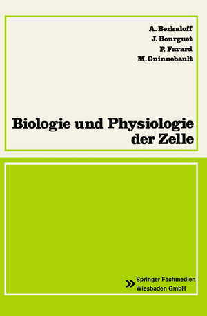 ISBN 9783528035235: Biologie und Physiologie der Zelle