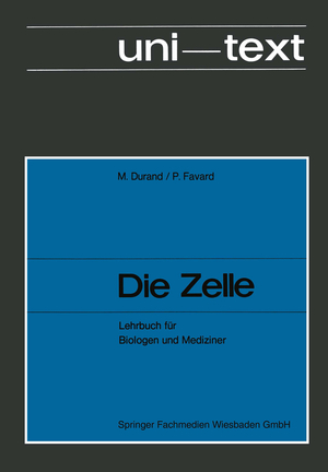 ISBN 9783528035372: Die Zelle – Lehrbuch für Biologen und Mediziner