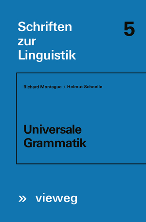 ISBN 9783528037048: Universale Grammatik / Richard Montague / Taschenbuch / Schriften zur Linguistik / Paperback / 68 S. / Deutsch / Vieweg & Teubner / EAN 9783528037048