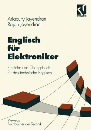 ISBN 9783528038397: Englisch für Elektroniker - Ein Lehr- und Übungsbuch für das technische Englisch