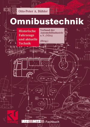 ISBN 9783528039288: Omnibustechnik - Historische Fahrzeuge und aktuelle Technik