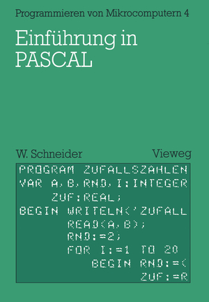 ISBN 9783528042004: Einführung in PASCAL – Mit zahlreichen Beispielen und 10 vollständigen Programmen