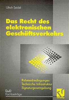 ISBN 9783528055059: Das Recht des elektronischen Geschäftsverkehrs