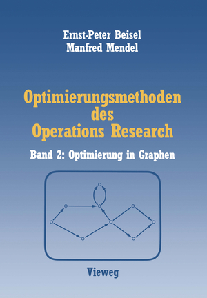 ISBN 9783528063078: Optimierungsmethoden des Operations Research - Band 2: Optimierung in Graphen