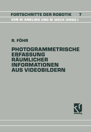 ISBN 9783528064020: Photogrammetrische Erfassung Räumlicher Informationen aus Videobildern