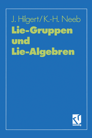 ISBN 9783528064327: Lie-Gruppen und Lie-Algebren