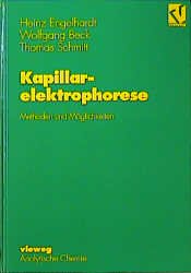 ISBN 9783528065973: Kapillarelektrophorese: Methoden und Möglichkeiten