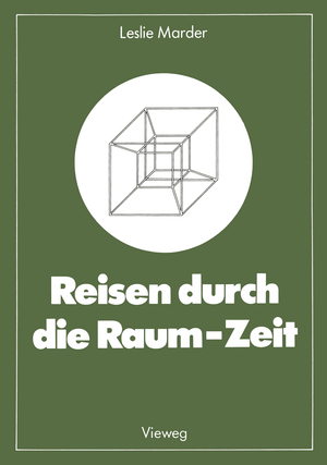 ISBN 9783528084219: Reisen durch die Raum-Zeit - Das Zwillingsparadoxon — Geschichte einer Kontroverse