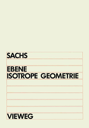 ISBN 9783528084547: Ebene Isotrope Geometrie