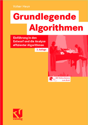 ISBN 9783528131401: Grundlegende Algorithmen - Einführung in den Entwurf und die Analyse effizienter Algorithmen