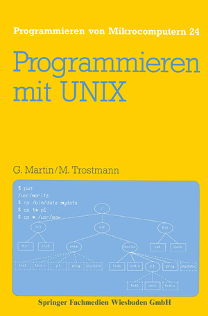 ISBN 9783528143589: Programmieren mit UNIX