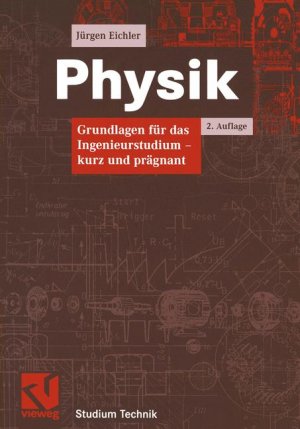 ISBN 9783528149338: Physik – Grundlagen für das Ingenieurstudium