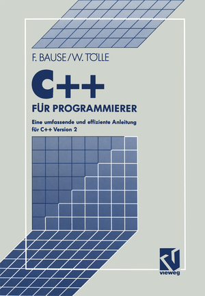 ISBN 9783528151102: C++ für Programmierer - Eine umfassende und effiziente Anleitung