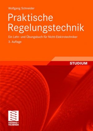 ISBN 9783528246624: Praktische Regelungstechnik - Ein Lehr- und Übungsbuch für Nicht-Elektrotechniker