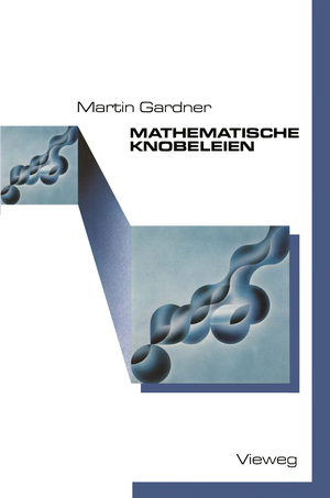 ISBN 9783528283216: Mathematische Knobeleien