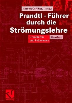 ISBN 9783528482091: Prandtl - Führer durch die Strömungslehre