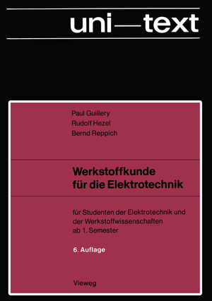 ISBN 9783528535087: Werkstoffkunde für die Elektrotechnik - für Studenten der Elektrotechnik und der Werkstoffwissenschaften ab 1. Semester