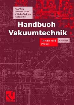 ISBN 9783528548841: Handbuch Vakuumtechnik