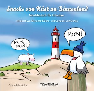 ISBN 9783529049668: Snacks vun Küst un Binnenland - Norddeutsch für Urlauber