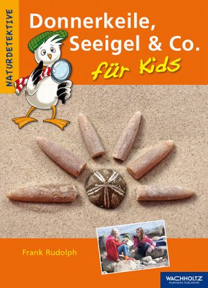 ISBN 9783529054532: Donnerkeile, Seeigel & Co. für Kids