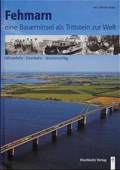 ISBN 9783529055171: Fehmarn - eine Bauerninsel als Trittstein zur Welt