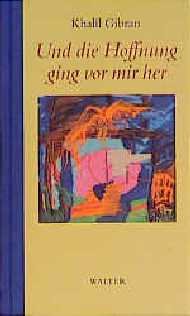 ISBN 9783530100204: Und die Hoffnung ging vor mir her