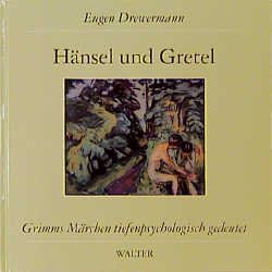 gebrauchtes Buch – Eugen Drewermann – Hänsel und Gretel