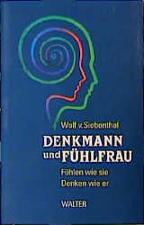 ISBN 9783530818017: Denkmann und Fühlfrau