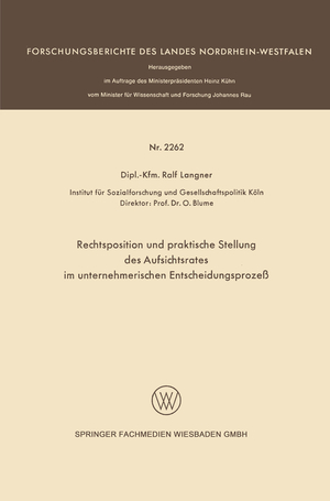 ISBN 9783531022628: Rechtsposition und praktische Stellung des Aufsichtsrates im unternehmerischen Entscheidungsprozeß