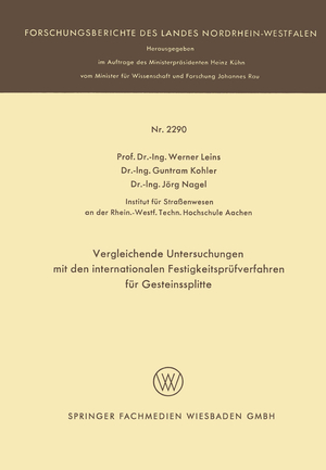 ISBN 9783531022901: Vergleichende Untersuchungen mit den internationalen Festigkeitsprüfverfahren für Gesteinssplitte