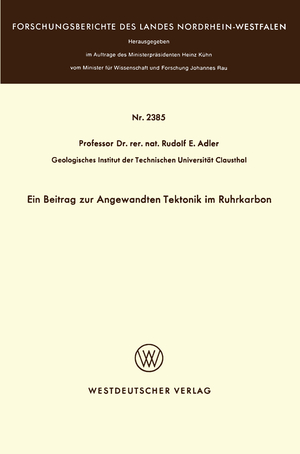 ISBN 9783531023854: Ein Beitrag zur Angewandten Tektonik im Ruhrkarbon | Rudolf E. Adler | Taschenbuch | 138 S. | Deutsch | VS Verlag für Sozialwissenschaften | EAN 9783531023854