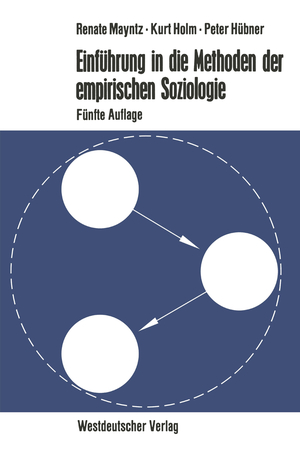 ISBN 9783531111544: Einführung in die Methoden der empirischen Soziologie