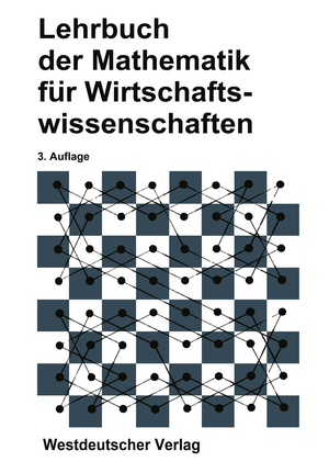 ISBN 9783531112107: Lehrbuch der Mathematik für Wirtschaftswissenschaften