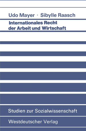 ISBN 9783531115092: Internationales Recht der Arbeit und Wirtschaft