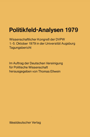 ISBN 9783531115191: Politikfeld-Analysen 1979 - Wissenschaftlicher Kongreß der DVPW 1.–5. Oktober 1979 in der Universität Augsburg