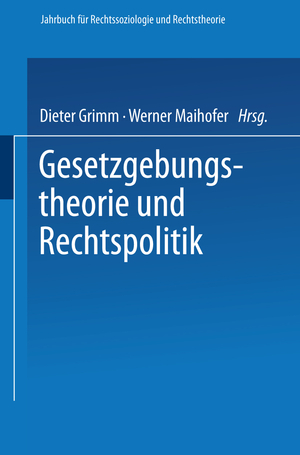 ISBN 9783531120126: Gesetzgebungstheorie und Rechtspolitik