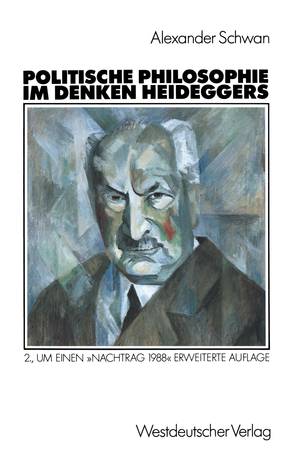 ISBN 9783531120362: Politische Philosophie im Denken Heideggers