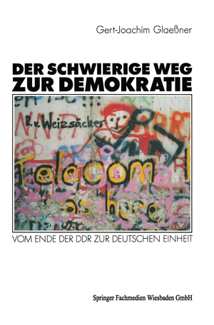 gebrauchtes Buch – Gert-Joachim Glaeßner – Der schwierige Weg zur Demokratie