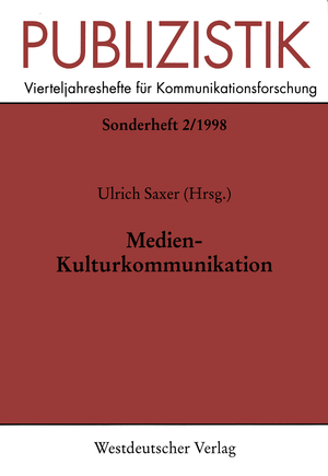 ISBN 9783531131078: Medien-Kulturkommunikation