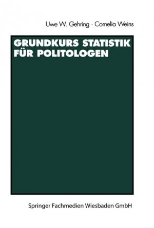 ISBN 9783531131931: Grundkurs Statistik für Politologen