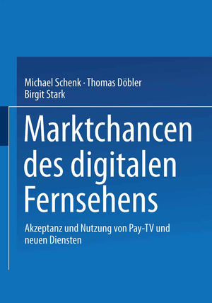 ISBN 9783531137896: Marktchancen des digitalen Fernsehens