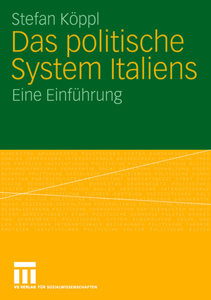 ISBN 9783531140681: Das politische System Italiens – Eine Einführung