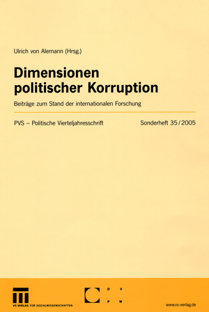 ISBN 9783531141411: Dimensionen politischer Korruption - Beiträge zum Stand der internationalen Forschung