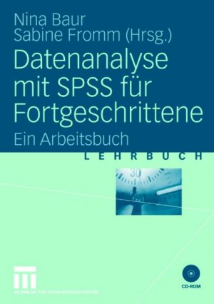 ISBN 9783531141633: Datenanalyse mit SPSS für Fortgeschrittene – Ein Arbeitsbuch