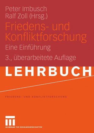ISBN 9783531144269: Friedens- und Konfliktforschung – Eine Einführung