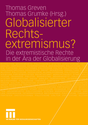 gebrauchtes Buch – Globalisierter Rechtsextremismus?: Die extremistische Rechte in der Ära der Globalisierung