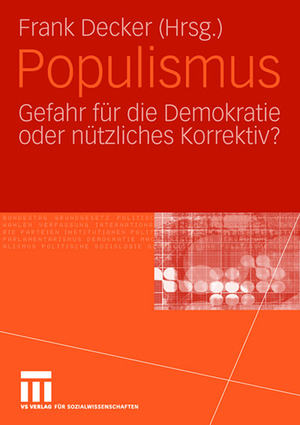 ISBN 9783531145372: Populismus - Gefahr für die Demokratie oder nützliches Korrektiv?