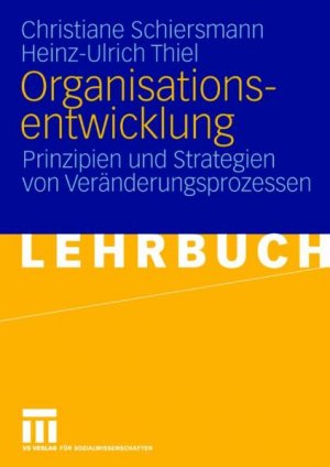 ISBN 9783531146645: Organisationsentwicklung