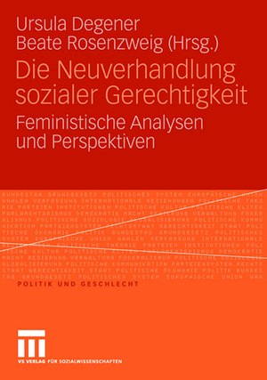 ISBN 9783531150550: Die Neuverhandlung sozialer Gerechtigkeit - Feministische Analysen und Perspektiven